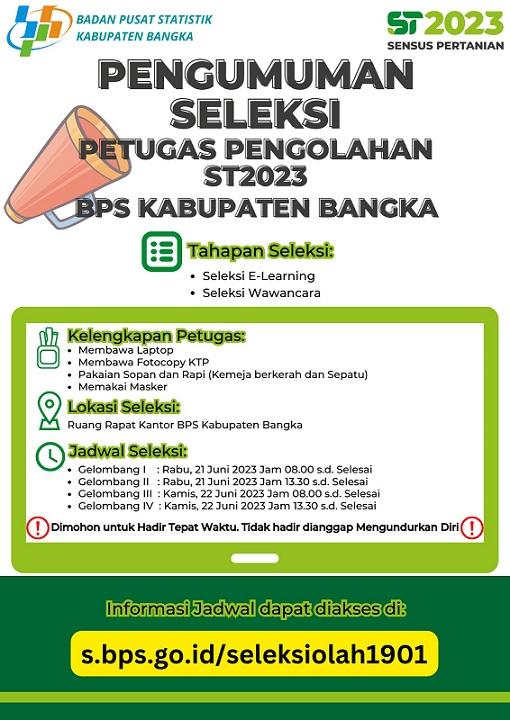 Pengumuman Seleksi Awal Calon Petugas Pengolahan ST2023 BPS Kabupaten Bangka