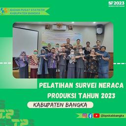 BPS Kabupaten Bangka melaksanakan Pelatihan Petugas Survei Neraca Produksi Tahun 2023