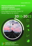 Produk Domestik Regional Bruto Kabupaten Bangka Menurut Lapangan Usaha 2018-2022